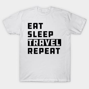 Traveler - Eat Sleep Travel Repeat T-Shirt